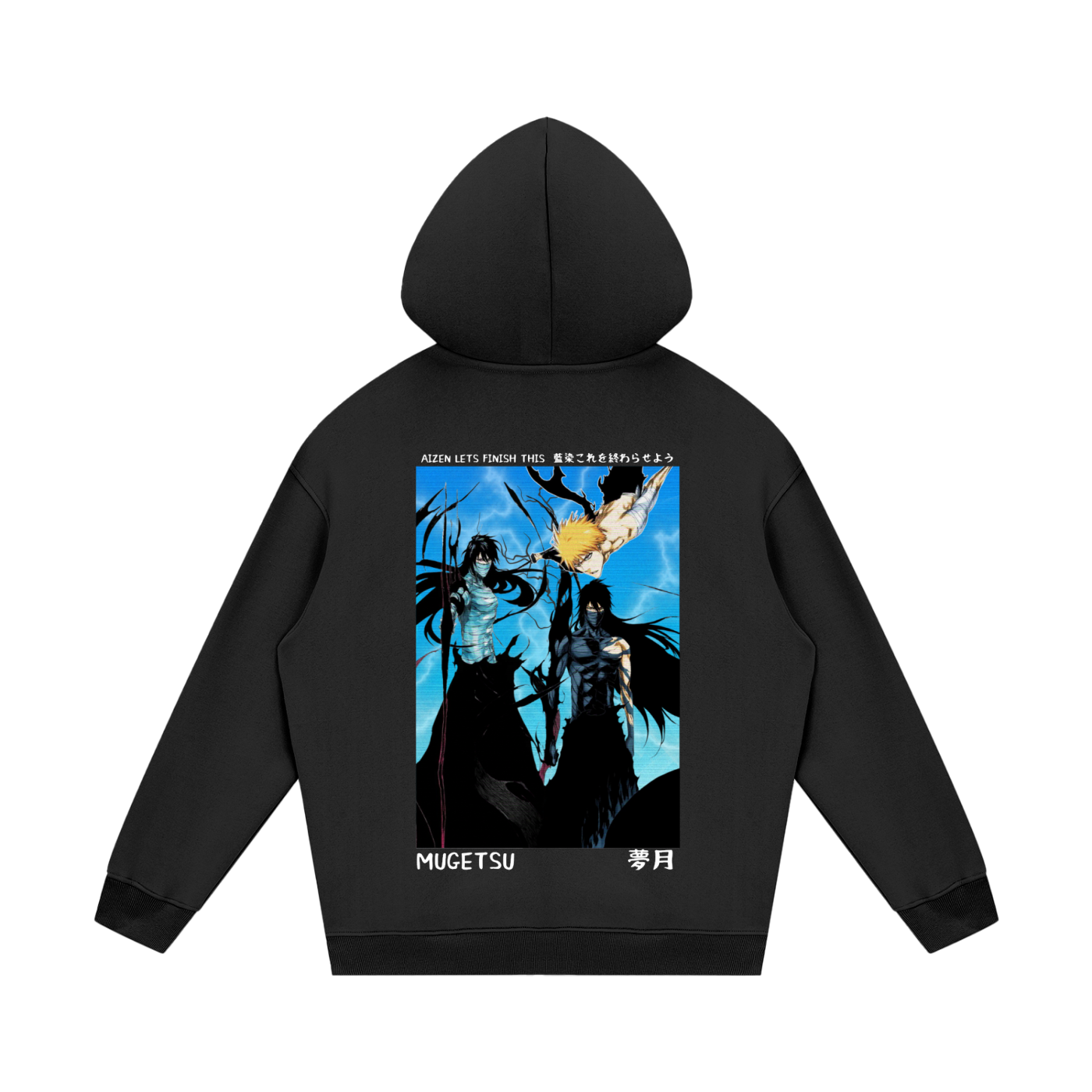The Final Getsuga Tensho Hoodie Mugetsu